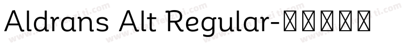 Aldrans Alt Regular字体转换